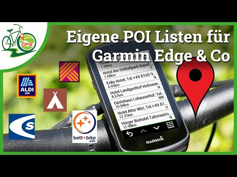 Eigene POI Sammlungen 📌 für Garmin Edge 🚴 Outdoor GPS 🚠 Sonderziele